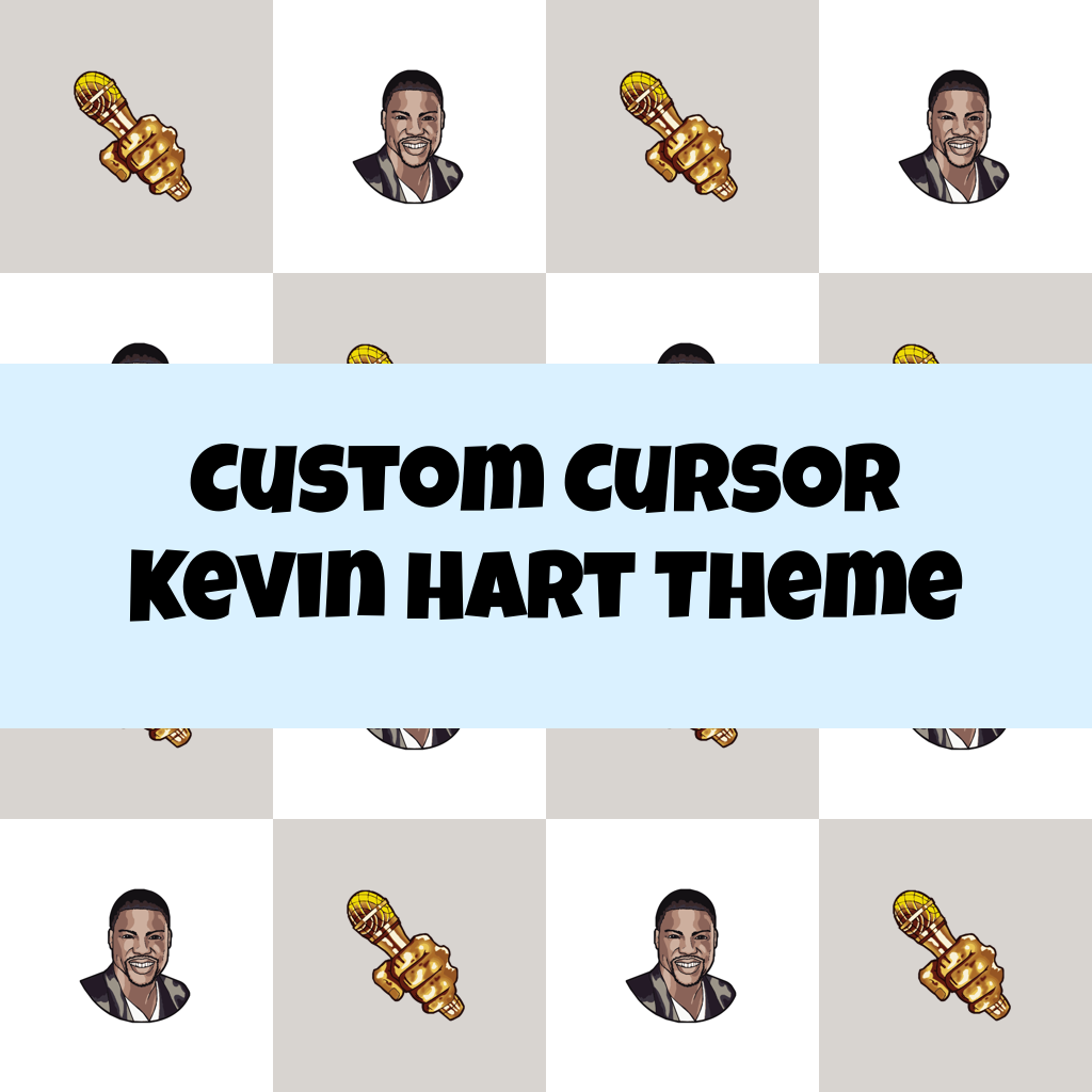 Custom Cursor Kevin Hart Theme